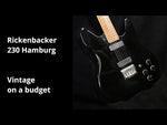 Load and play video in Gallery viewer, Rickenbacker 230 Hamburg with case
