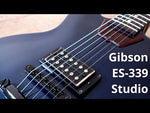 Load and play video in Gallery viewer, Gibson ES-339 Studio Single Pickup made in Memphis
