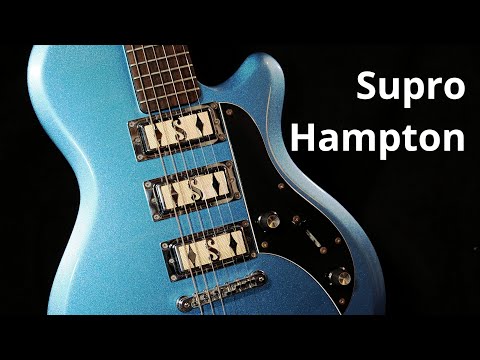 Supro Hampton mit 3 Gold Foil Pickups